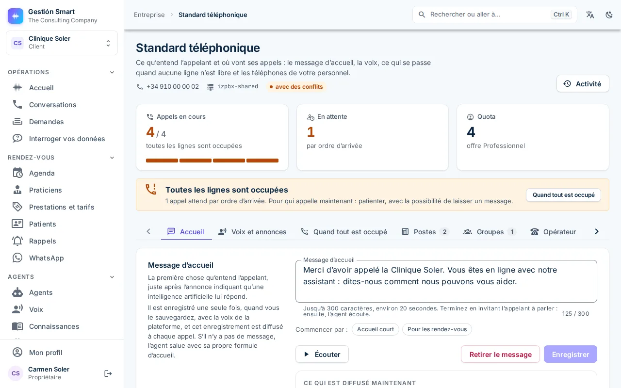 Écran du standard dans le panneau, avec les numéros souscrits et l’agent attribué à chacun.